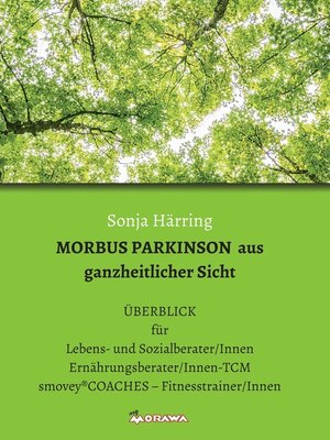 cover image of MORBUS PARKINSON aus ganzheitlicher Sicht